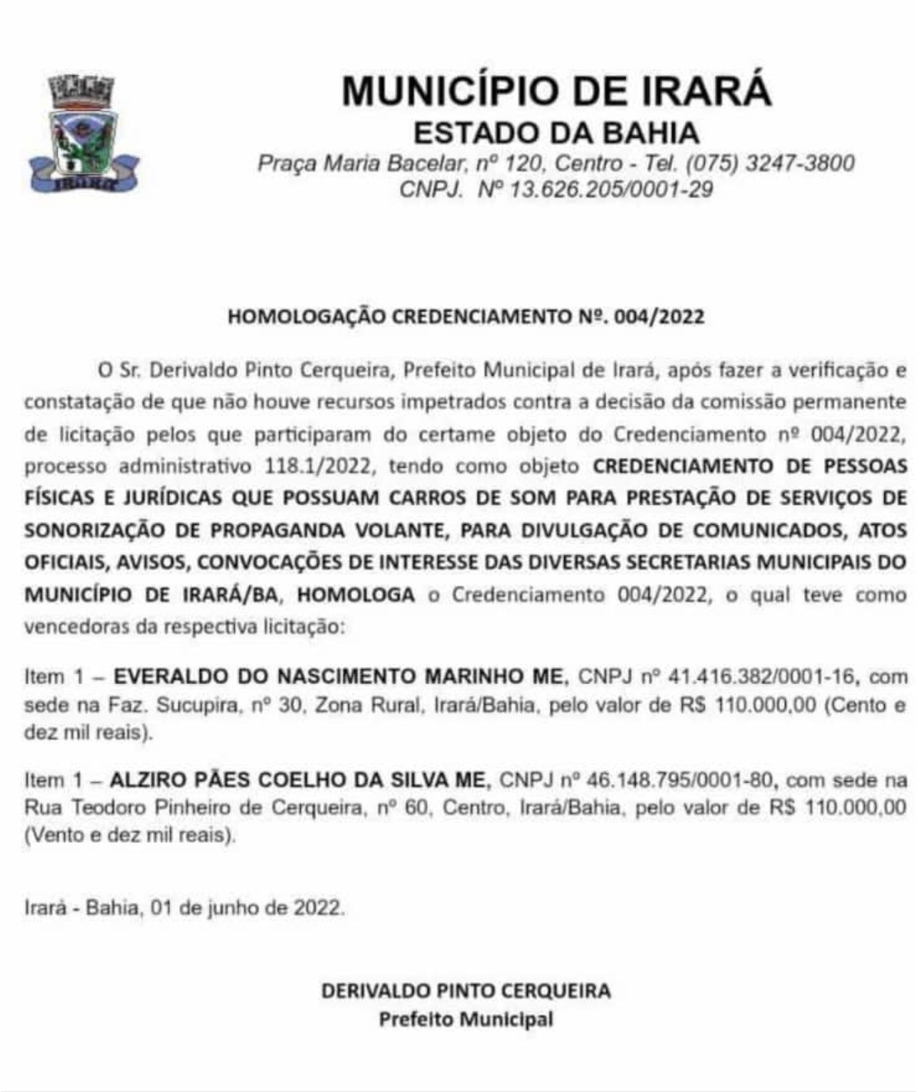 Irará/Ba: Prefeitura gasta R$ 220 mil em carro de som e sonorização