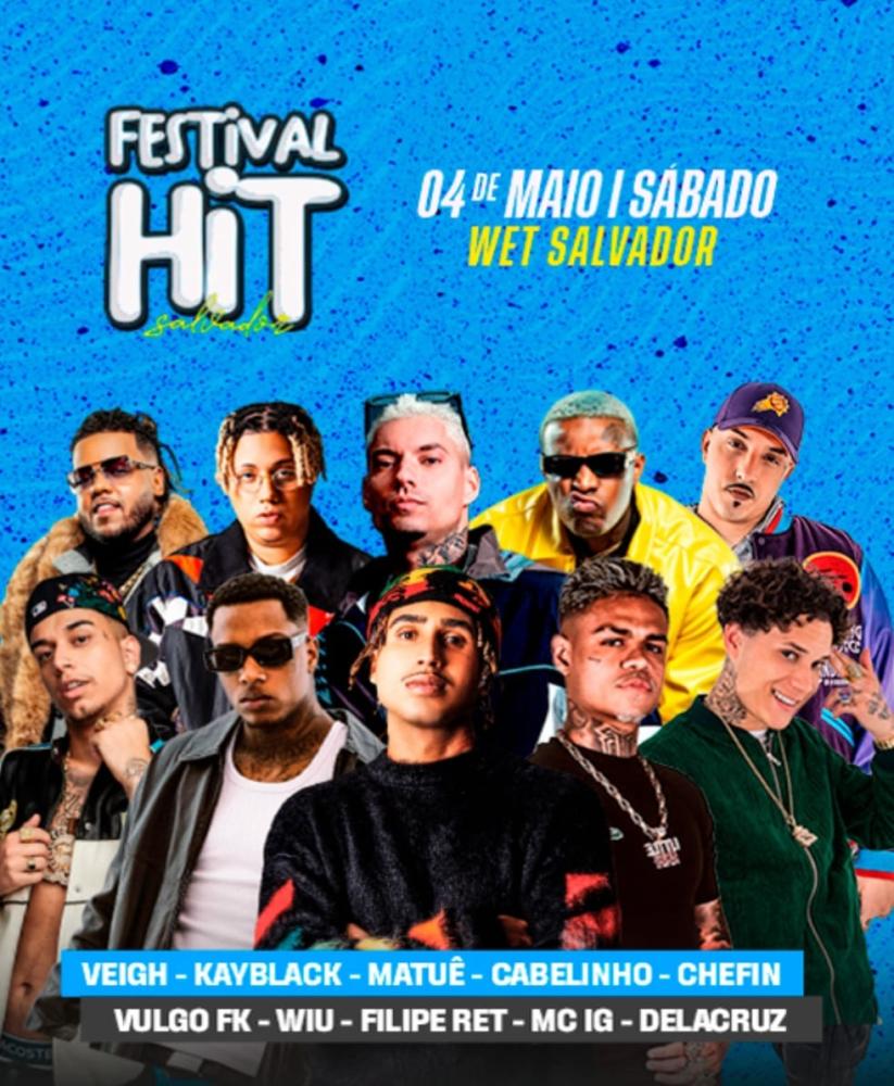 Festival Hit Salvador vai reunir os maiores nomes do Rap, Trap e Funk e lança lote promocional até dia 29 de fevereiro