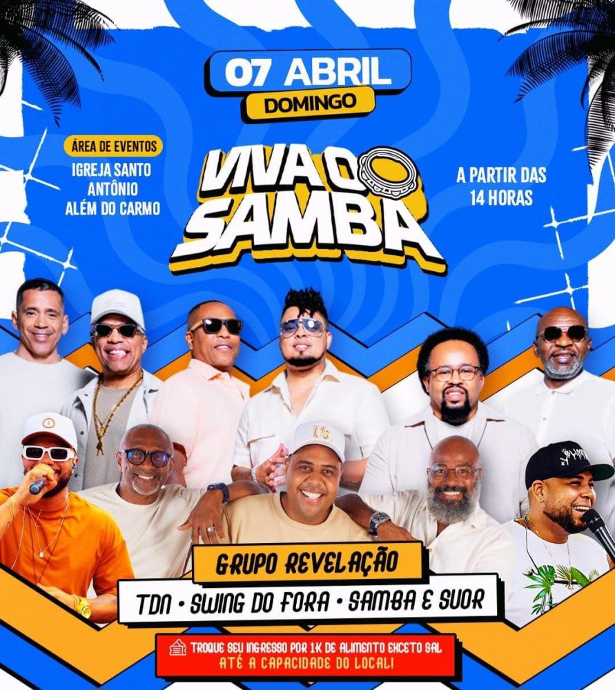 Salvador/Ba: Viva o samba vai reunir Revelação, Swing do Fora, entre outras  bandas, em prol do bem no Santo Antônio