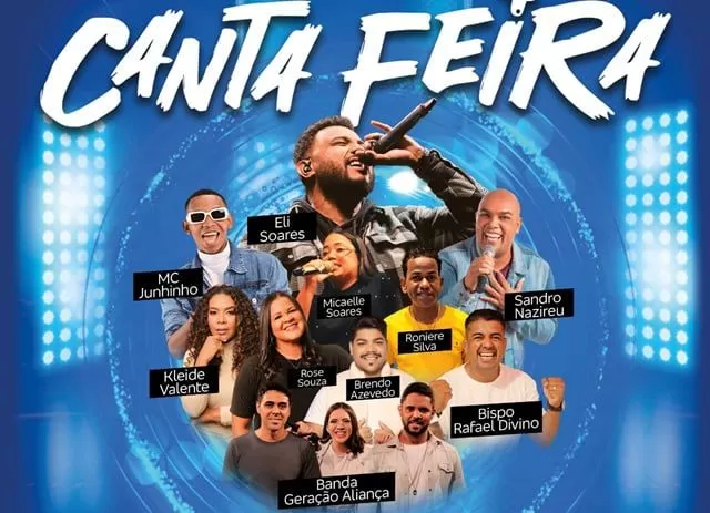 Feira de Santana/Ba: "Canta Feira" promete agitar Feira de Santana com noite de música gospel